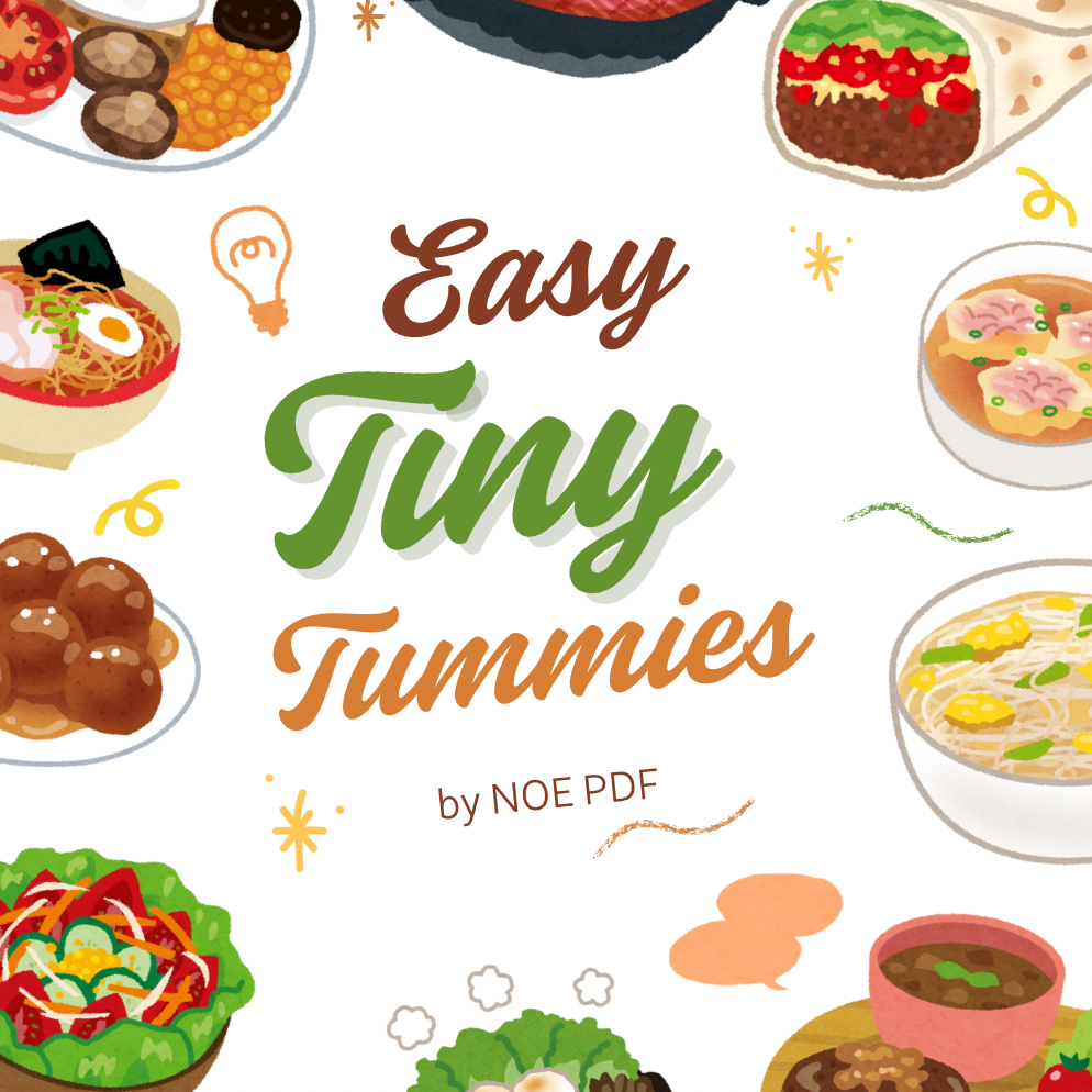Tiny Tummies – 15+ Easy & Healthy Toddler Recipes