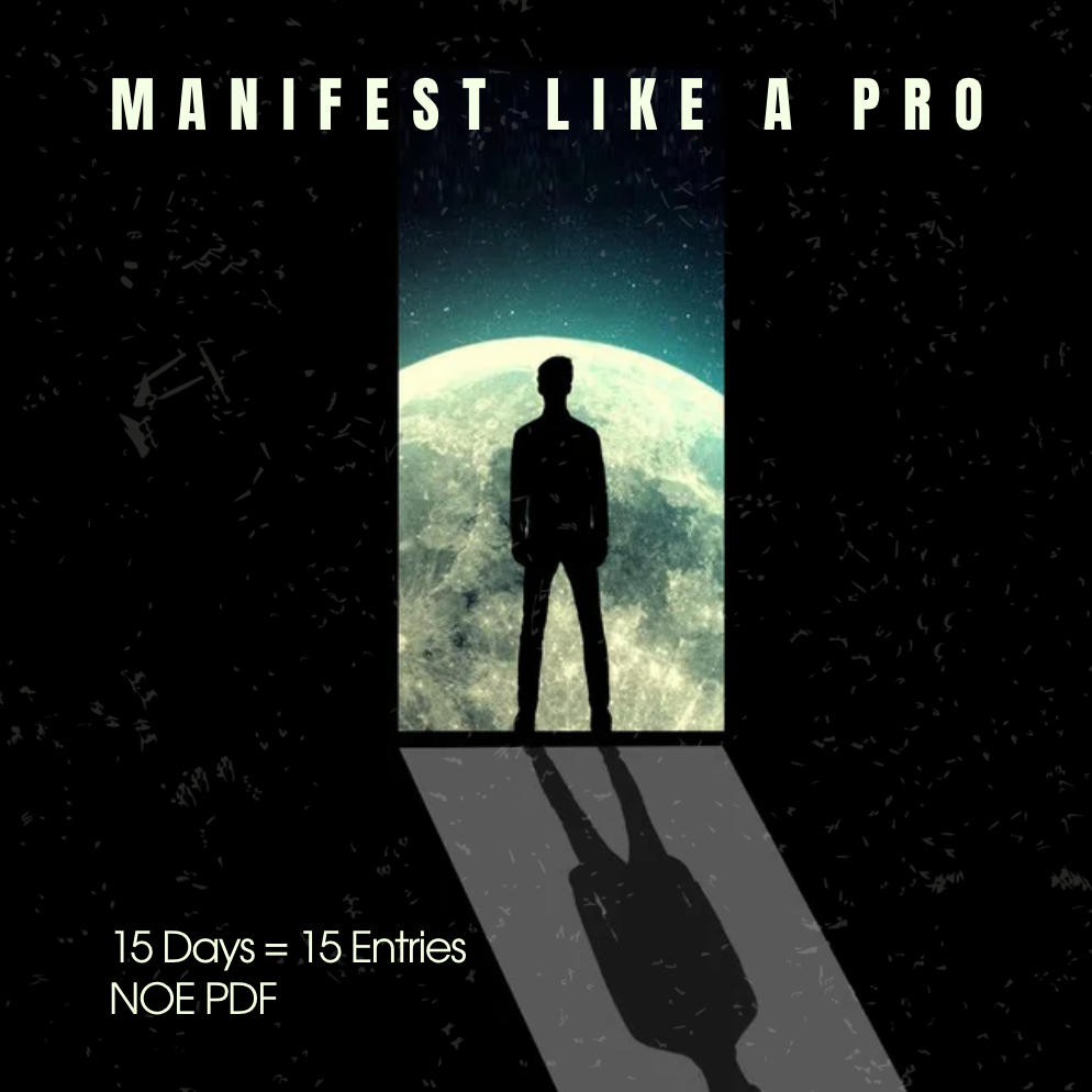 Manifest Like a Pro – 15 Days, 15 Entries