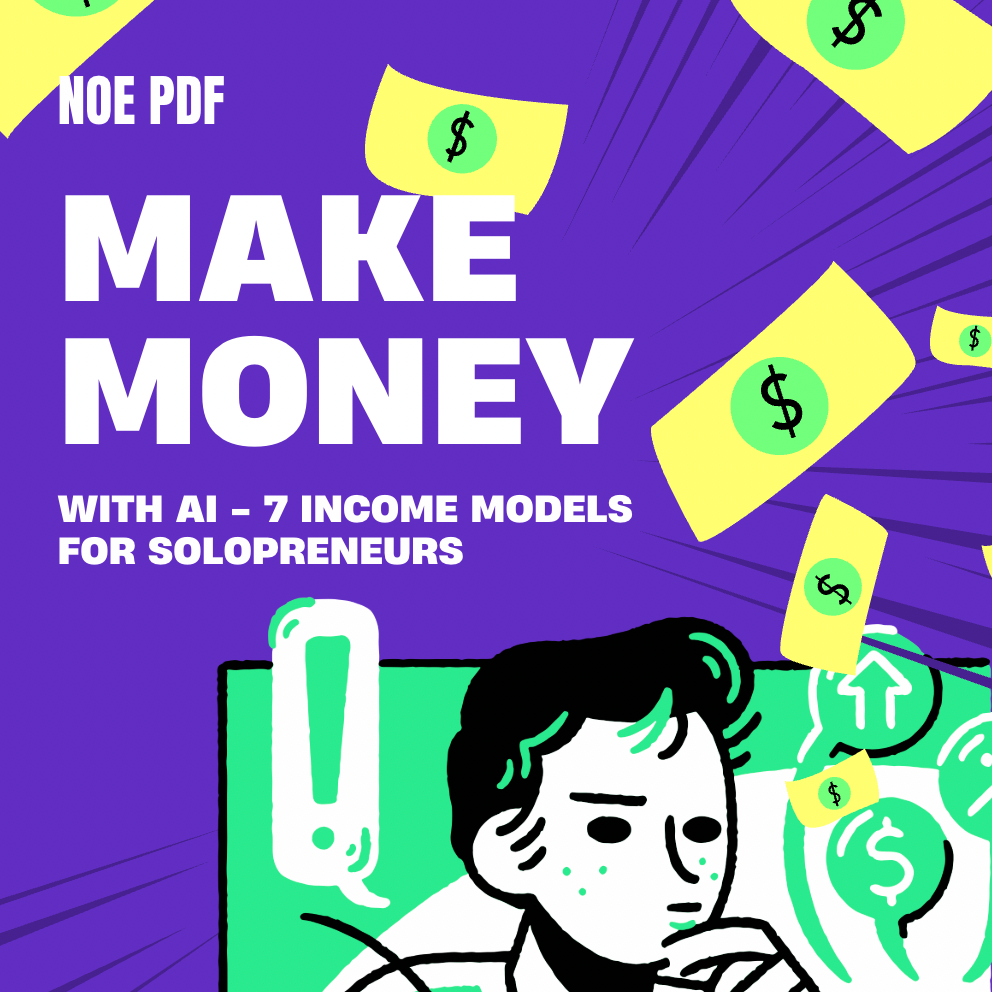 Make Money With AI – 7 Income Models for Solopreneurs