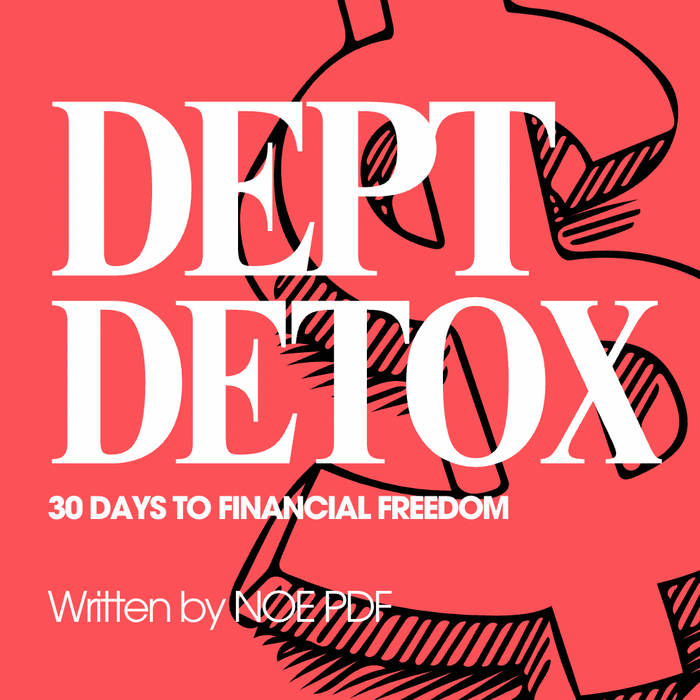 Debt Detox: 30 Days to Financial Freedom – The Challenge That Changes Everything