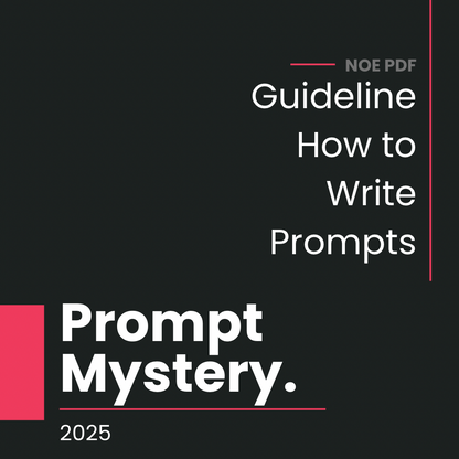 Prompt Mastery 2025 – How to Write Prompts That Actually Work